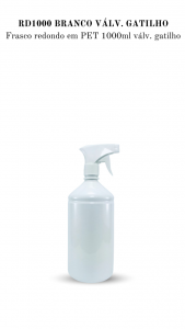 RD1000 - Frasco 1000ml, redondo, cor branca, Gatilho Branca - PET