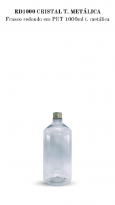 RD1000 - Frasco 1000ml, redondo, cor cristal, T. Metlica- PET