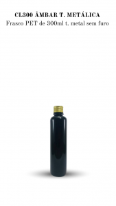 CL300 - Frasco 300ml, cilndrico, cor mbar, T. Metlica- PET