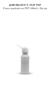  Q100 - Frasco 100ml, quadrado, cor branco, Flip Top Branca  - PET